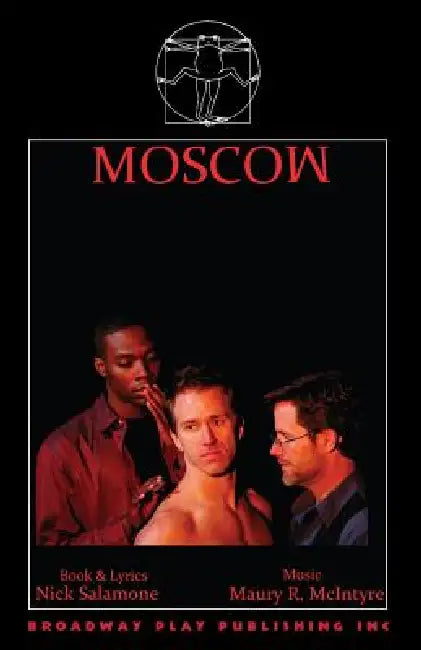 Moscow by Nick Salamone, Maury R. McIntrye