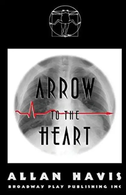 Arrow To The Heart by Allan Havis