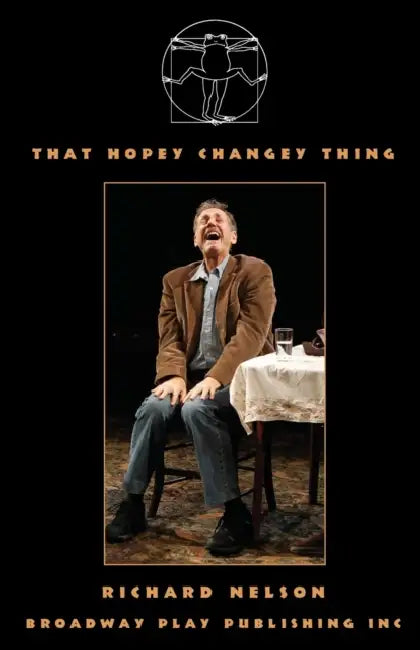 That Hopey Changey Thing by Richard Nelson