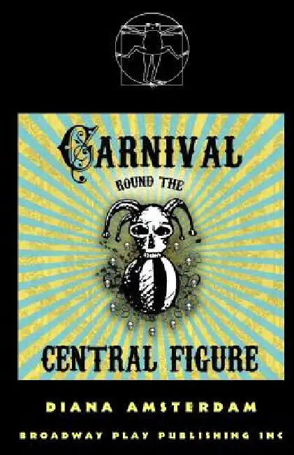Carnival Round The Central Figure by Diana Amsterdam