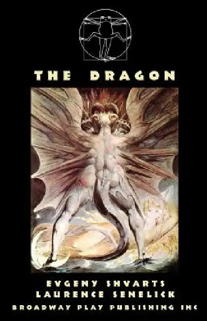 The Dragon by Evgeny Shvarts, Laurence Senelick