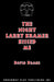 The Night Larry Kramer Kissed Me by David Drake
