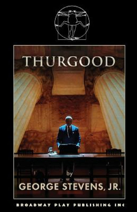 Thurgood by Jr. Stevens George
