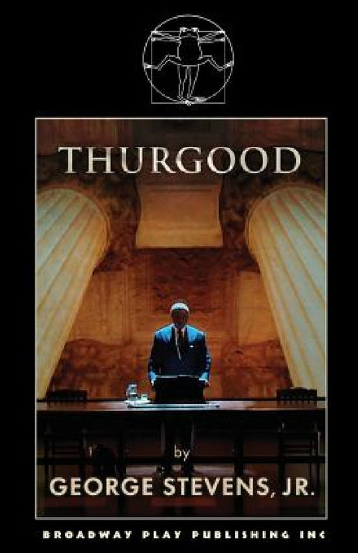 Thurgood by Jr. Stevens George