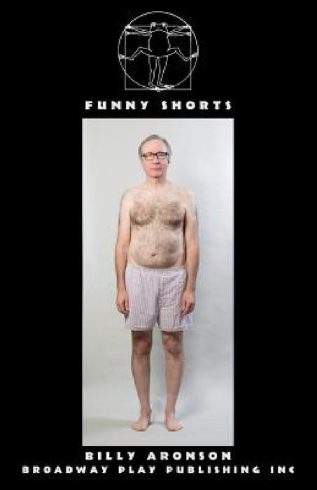 Funny Shorts by Billy Aronson
