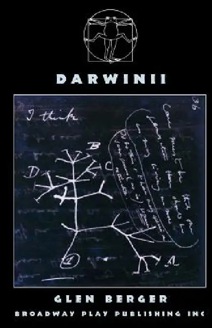 Darwinii: The Comeuppance Of Man by Glen Berger