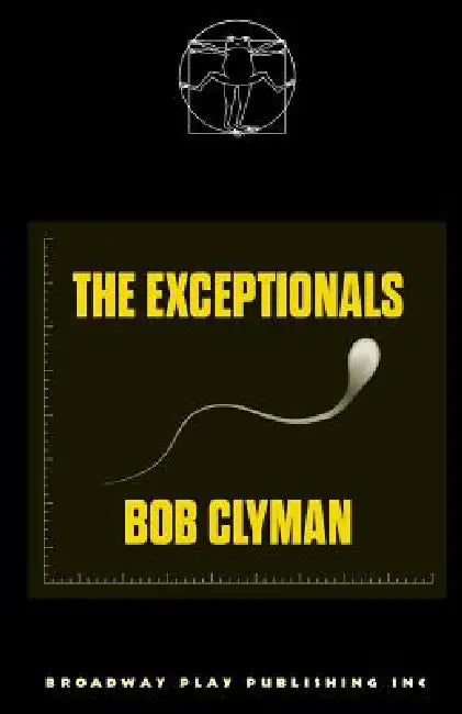 The Exceptionals by Bob Clyman