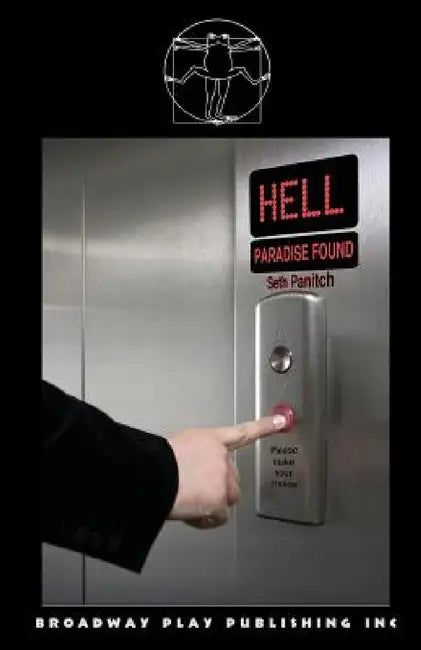 Hell: Paradise Found by Seth Panitch