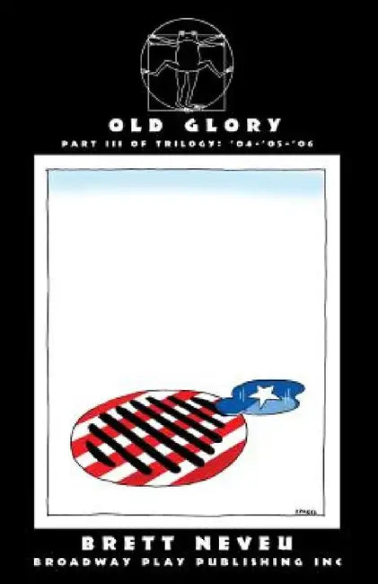 Old Glory by Brett Neveu