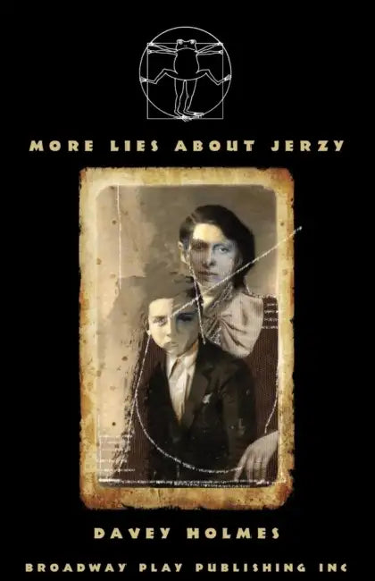 More Lies About Jerzy by Davey Holmes
