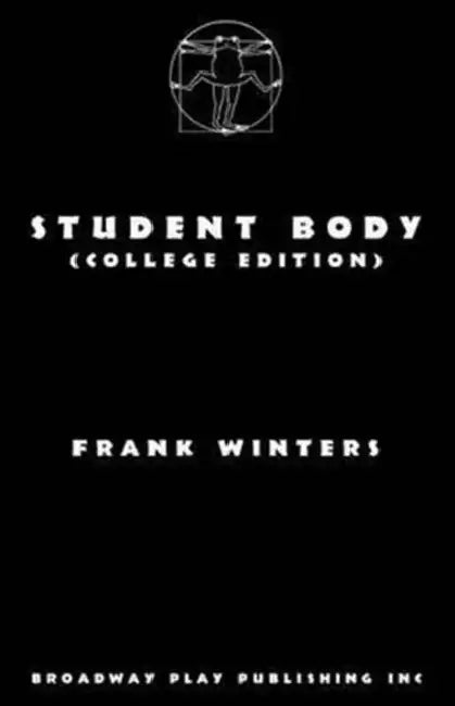 Student Body (College Edition) by Frank Winters