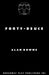 Forty-Deuce by Alan Bowne