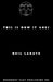 This Is How It Goes by Neil Labute