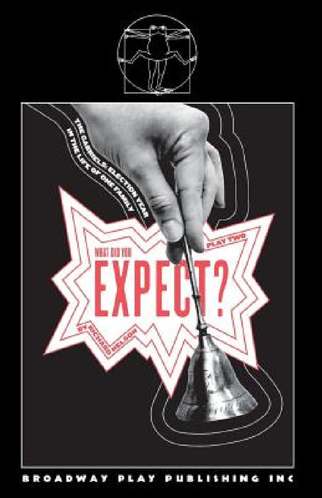 What Did You Expect? by Richard Nelson