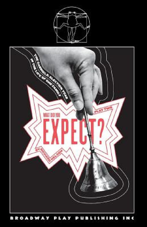 What Did You Expect? by Richard Nelson