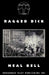 Ragged Dick by Neal Bell