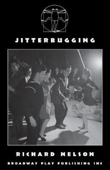 Jitterbugging by Richard Nelson