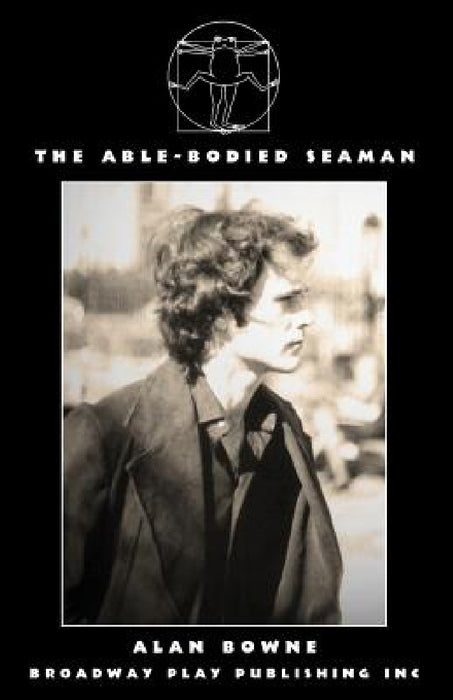 The Able-Bodied Seaman by Alan Bowne