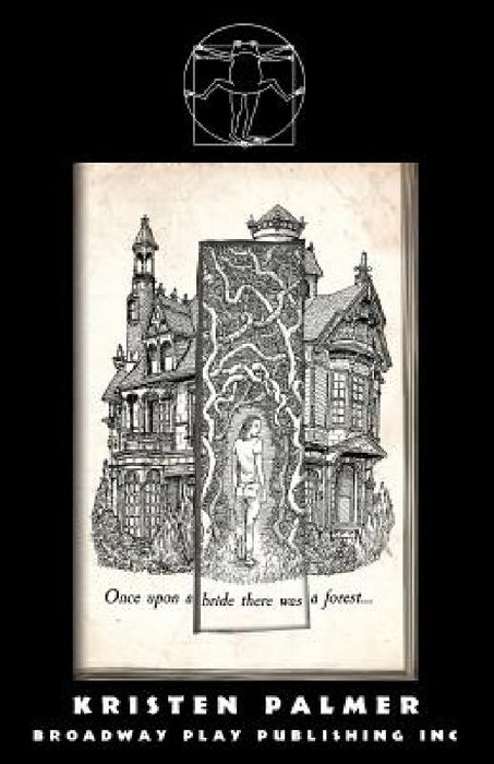 Once Upon A Bride There Was A Forest by Kristen Palmer