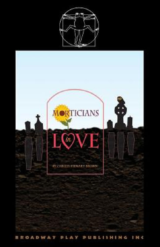 Morticians In Love by Christi Stewart-Brown