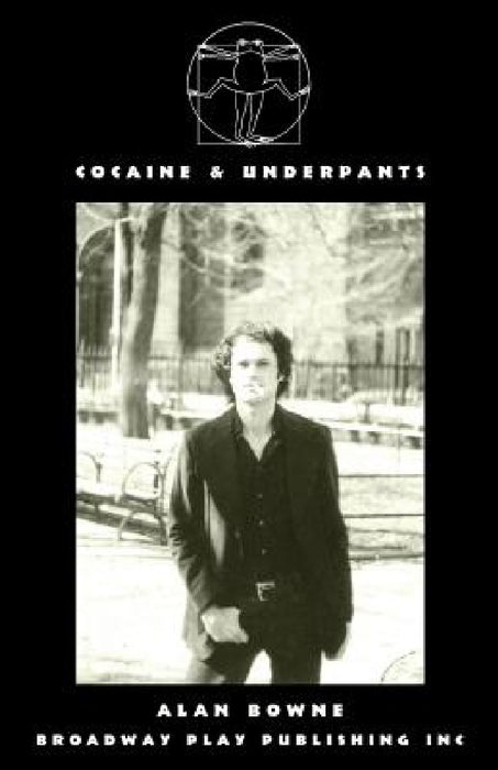 Cocaine & Underpants by Alan Bowne