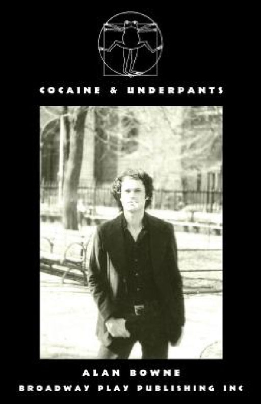 Cocaine & Underpants by Alan Bowne