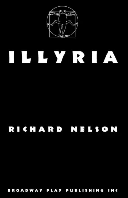 Illyria by Richard Nelson