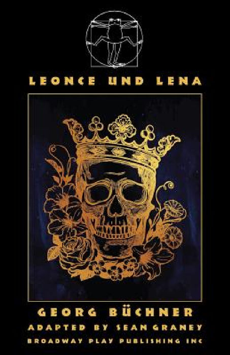 Leonce Und Lena by Georg Buchner, Sean Graney