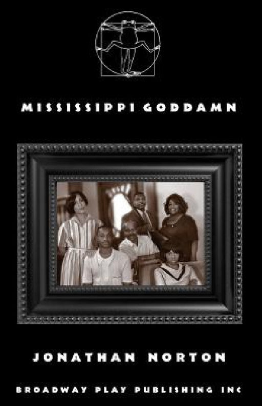 Mississippi Goddamn by Jonathan Norton