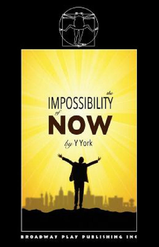 The Impossibility Of Now by Y. York