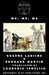 Me, Me, Me by Eugene Labiche, Edouard Martin, Laurence Senelcik