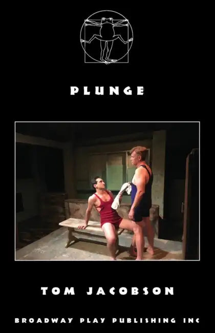 Plunge by Tom Jacobson