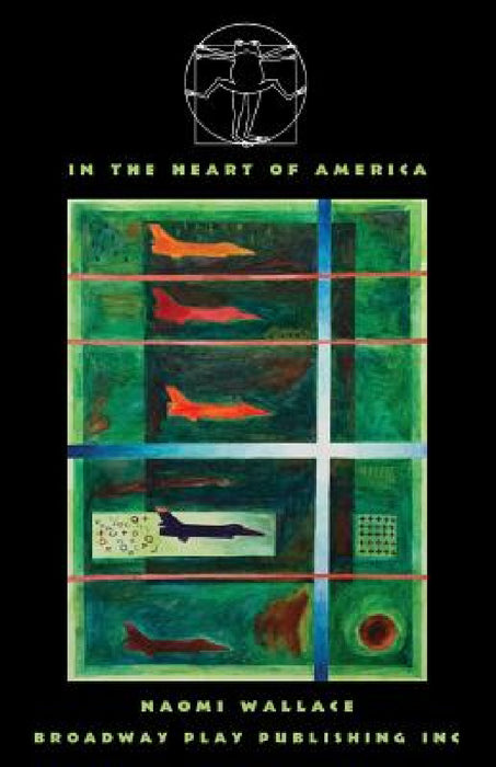 In The Heart Of America by Naomi Wallace