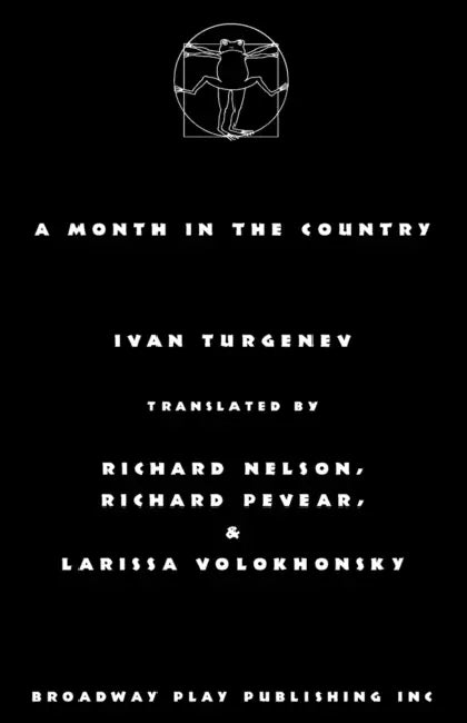 A Month in the Country by Ivan Turgenev, Nelson Pevear &. Volokhonsky
