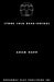 Stone Cold Dead Serious by Adam Rapp