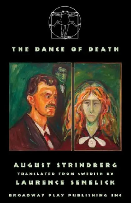 The Dance of Death by August Strindberg