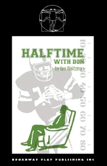 Halftime with Don by Ken Weitzman