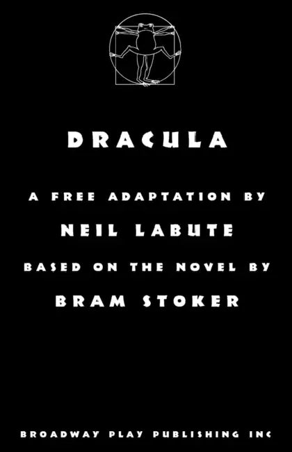 Dracula by Bram Stoker, Neil Labute