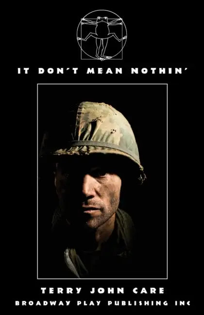 It Don't Mean Nothin' by Terry John Care