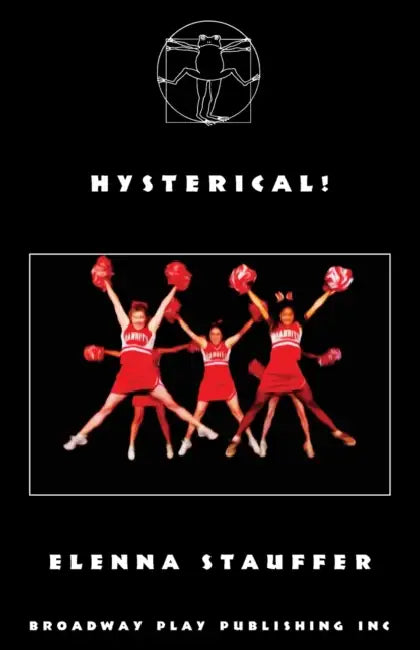 Hysterical! by Elenna Stauffer
