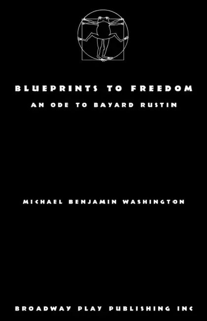 Blueprints to Freedom by Michael Benjamin Washington