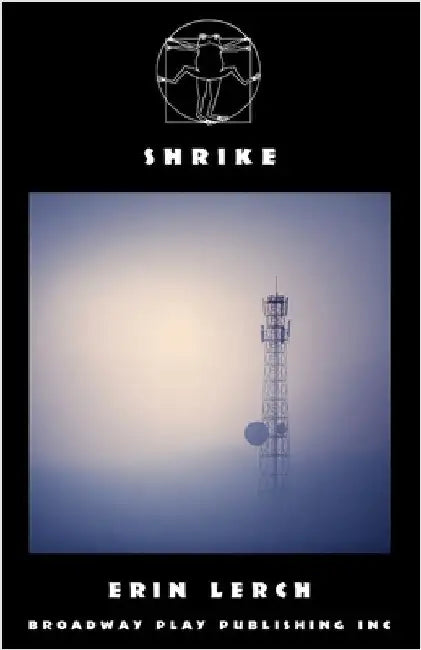 Shrike by Lerch, Erin