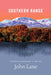 Southern Range: Collected Longer Poems, 1980-2022 by John Lane