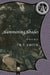 Summoning Shades by R. T. Smith