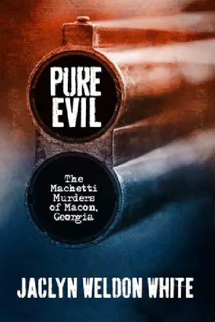 Pure Evil by Jaclyn White
