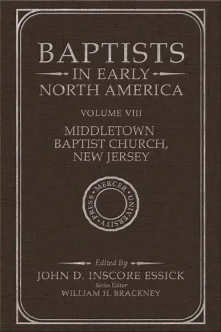 Baptists in Early North Amer-M by John D. Inscore Essick