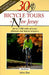 30 Bicycle Tours in New Jersey: Almost 1,000 Miles of Scenic Pleasures and Historic Treasures by Arline Zatz