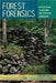 Forest Forensics: A Field Guide to Reading the Forested Landscape by Tom Wessels