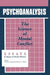 Psychoanalysis: The Science of Mental Conflict by Arnold D. Richards, Martin S. Willick