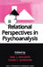 Relational Perspectives in Psychoanalysis by Neil J. Skolnick, Susan C. Warshaw